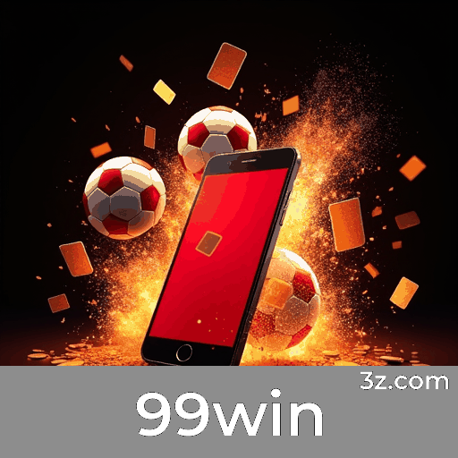 Apostas em Movimento, Experiência Unica com 99win